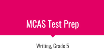 Preview of MCAS Test Prep: Writing, Grade 5