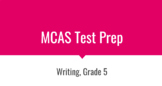 MCAS Test Prep: Writing, Grade 5