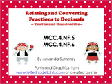 MCC.4.NF5-6: Relating and Converting Fractions and Decimals