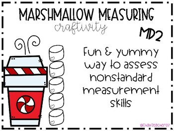 Preview of MD2- Measuring Marshmallows