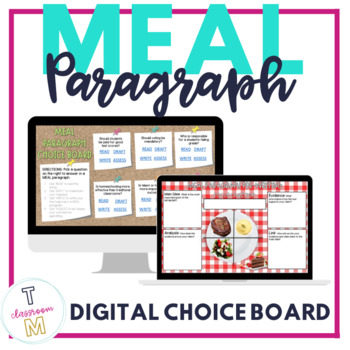 MEAL Paragraph Writing Choice Board - Distance Learning by TaylorMade ...