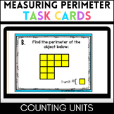 MEASURING PERIMETER TASK CARDS - Counting Units - Print & Digital