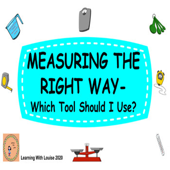 Preview of MEASURING THE RIGHT WAY- Which Tool Should I Use?