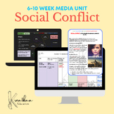 MEDIA ARTS Unit - 6-10 Week "Social Conflict" Unit