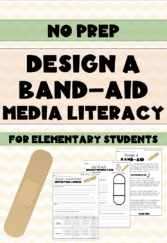 Preview of MEDIA LITERACY - DESIGN A BAND-AID