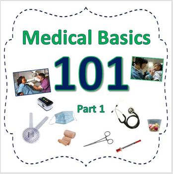 Preview of MEDICAL BASICS 101 (Part 1)