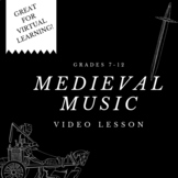 Medieval Music - Video Lesson Project Handout