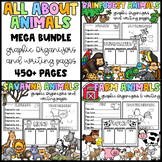 MEGA BUNDLE - All About Animals Graphic Organizers and Wri
