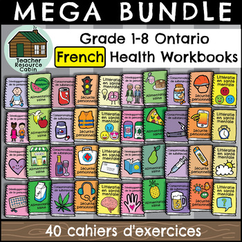 Preview of MEGA BUNDLE: All Grade 1-8 Ontario FRENCH HEALTH Workbooks