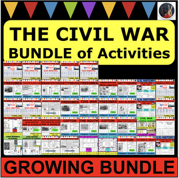 Preview of THE CIVIL WAR GROWING BUNDLE of Activities