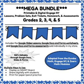 Preview of MEGA BUNDLE - Digital & Printable Grades 2 - 5 Engage NY Math Resources