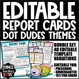 EDITABLE Report Cards Bundle - Preschool, Kindergarten, 1s
