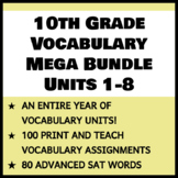 MEGA BUNDLE:  Full Year of 10th Grade Vocabulary