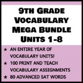 MEGA BUNDLE:  Full Year of 9th Grade Vocabulary