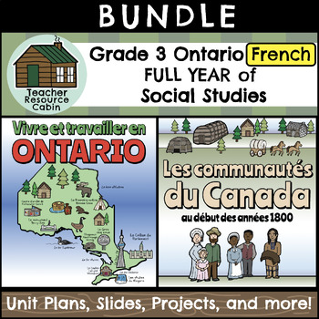 Preview of Grade 3 Ontario FRENCH Social Studies Mega Bundle (FULL YEAR)