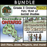 Grade 3 Ontario FRENCH Social Studies Mega Bundle (FULL YEAR)