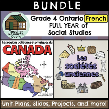 Preview of Grade 4 Ontario FRENCH Social Studies Mega Bundle (FULL YEAR)