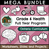 Grade 6 Ontario Health Mega Bundle (FULL YEAR)