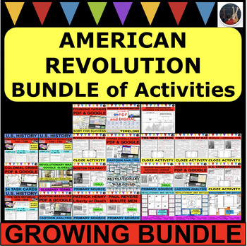 Preview of REVOLUTIONARY WAR American Revolution GROWING BUNDLE of Activities