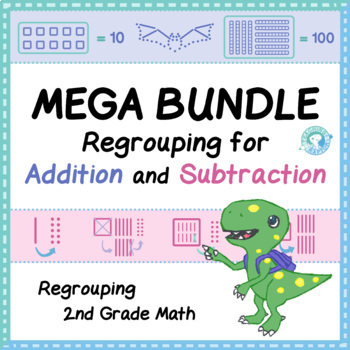 Preview of MEGA BUNDLE - Regrouping for Addition and Subtraction