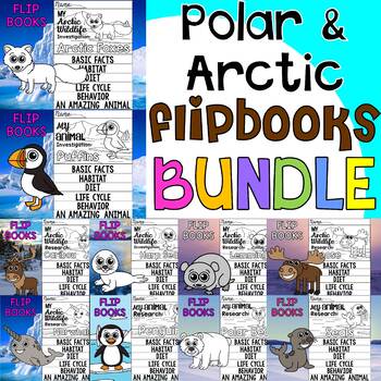Preview of MEGA DEAL BUNDLE : 19 Polar and Arctic Animals Flipbooks