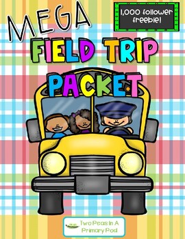 Preview of MEGA Field Trip Packet (EDITABLE!) - 1000 follower freebie!