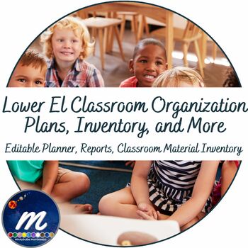 Preview of MEGA LOWER ELEMENTARY Teacher Organization and Planning Support Package