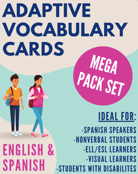 Preview of MEGA PACK SPANISH/ENGLISH - Adaptive Vocab. Cards