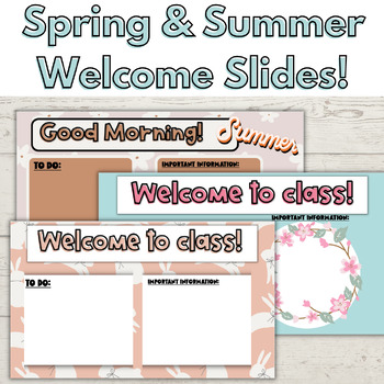 Preview of MEGA! Spring and Summer Welcome Slides! (with Easter Slides) 
