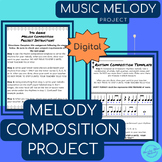 MELODY COMPOSITION | Project | Middle School General Music