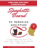 MEMORIZE SCRIPTURE - Spaghetti Board Activity