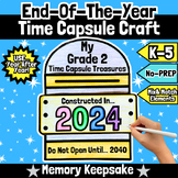 MEMORY TIME CAPSULE | Last Week of School Craft | End of t