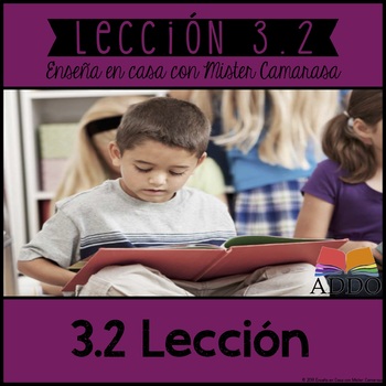 Preview of LECCION MORAL MENSAJE  HISTORIA (20+ TEXTOS) -  SPANISH- Lección 3.2