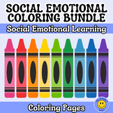 SOCIAL EMOTIONAL COLORING BUNDLE - SEL Coloring Pages for 