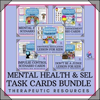 Preview of MENTAL HEALTH & SEL (Social Emotional Learning) THEMED TASK CARDS BUNDLE