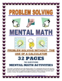 MENTAL MATH - PROBLEM SOLVING WITHOUT A CALCULATOR