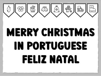 Preview of MERRY CHRISTMAS IN PORTUGUESE FELIZ NATAL Christmas Bulletin Board Kit
