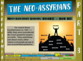 MESOPOTAMIA PART 3: NEO-ASSYRIAN EMPIRE, fun 20-slide Powe