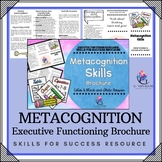 METACOGNITION BROCHURE - Executive Functioning Skills - Sc