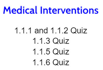 Preview of MI: Medical Interventions 1.1 Quizzes