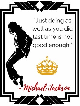 Michael Jackson Poster Quote Classroom Décor MJ King of Pop Quotes Teachers Posters Memorabilia Growth Mindset Decorations Learning Teacher Mindsets Teaching Educational Classrooms Decorations P056 