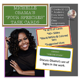 MICHELLE OBAMA'S "FOUR SPEECHES" [TASK CARDS]