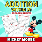 MICKEY MOUSE Addition within 20 |  WORKSHEETS
