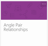 MICROSOFT FORMS - DIGITAL - Angle Pair Relationships