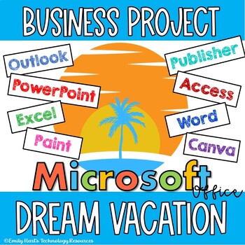 Preview of MICROSOFT OFFICE DREAM VACATION BUSINESS PROJECT: PLAN A TRIP OF A LIFETIME