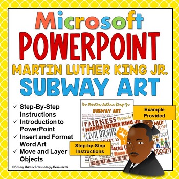 Preview of MICROSOFT POWERPOINT: MARTIN LUTHER KING JR. Subway Tribute Project w/ Word Art