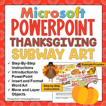Preview of MICROSOFT POWERPOINT: Thanksgiving SUBWAY ART Project Using Word Art & Design