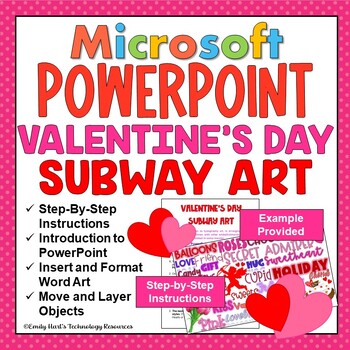 Preview of MICROSOFT POWERPOINT: VALENTINE'S DAY SUBWAY ART Project Using Word Art & Design