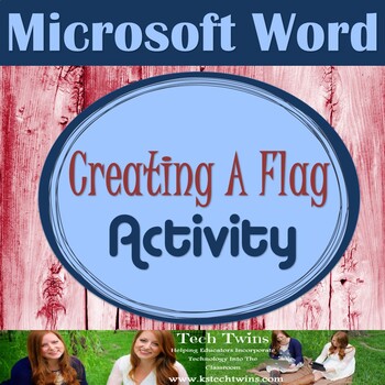 Preview of MICROSOFT WORD - Creating A Flag Assignment