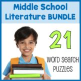 MIDDLE SCHOOL LITERATURE BUNDLE - 21 Word Search Puzzle Wo